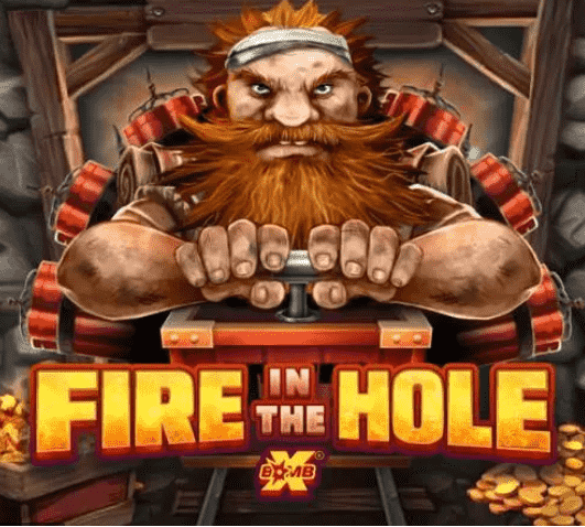 Fire In The Hole